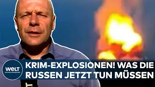 PUTINS KRIEG: Explosionen auf der Krim? Was die Russen jetzt wissen und was sie nun machen müssen!