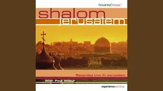 Shalom Jerusalem [Live]