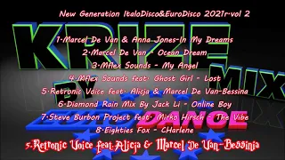 New Generation ItaloDisco&EuroDiscoDance 2021r  vol 2