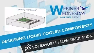 Designing Liquid Cooled Components with SOLIDWORKS Flow Simulation