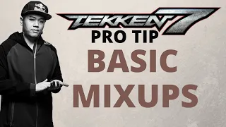 Pro TEKKEN 7 Tip - Mixups for Beginners