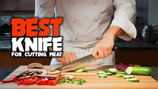 Top 5 Best Knife for Cutting Meat Review in 2022