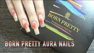 Aura Nails I Born Pretty