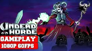 Undead Horde Gameplay (PC)