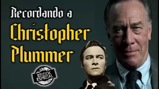 Recordando a Christopher Plummer (1929-2021) - Vídeo 'Edición especial'