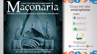 Audiolivro | O que você precisa saber sobre Maçonaria