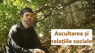 Ascultarea și relațiile sociale - părintele Teologos