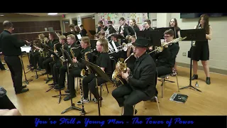 You're Still a Young Man - The Tower of Power - Miamisburg High School Jazz Band - 4/29/2024