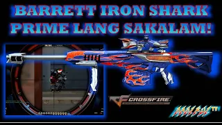 Barrett Iron Shark Prime Lang Sakalam! CrossFire Philippines!