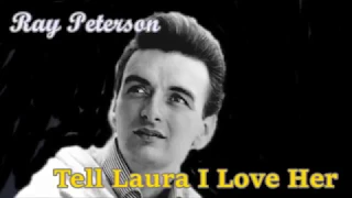 Tell Laura I Love Her / Ray Peterson (with Lyrics)