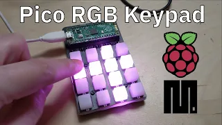 Raspberry Pi Pico RGB Keypad by Pimoroni - Build and Code Examples