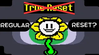 What if You Reset Normally Instead of a True Reset After Pacifist or Genocide?