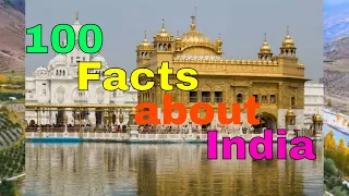 100 Facts of India!!!