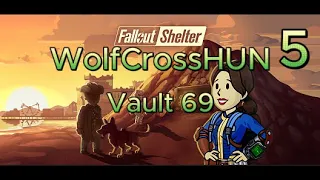 Ötödik Nap |☢️Fallout Shelter☢️#5 Vault 69 🖥️PC🖥️ 24.05.29.