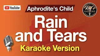 Rain and Tears (Aphrodite's Child) – Karaoke Version