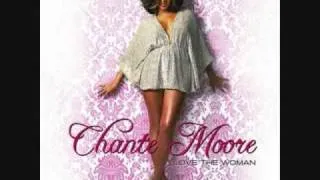 Chante's Got A Man By Chante Moore