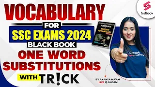 One Word Substitutions for SSC 2024 | 5000 Vocabulary PYQs English Classes By Ananya Ma'am