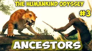Ancestors: The Humankind Odyssey - НАШЕЛ МЕТЕОРИТ - НАПАДЕНИЕ ТИГРА #3