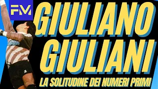 La triste storia di GIULIANO GIULIANI: la solitudine dei numeri primi