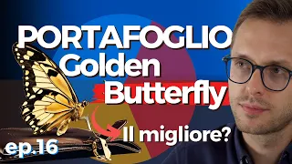 Portafoglio GOLDEN BUTTERFLY: Il miglior portafoglio LAZY con ETF? Analisi completa e CONFRONTI