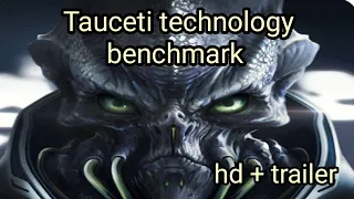 Tauceti technology benchmark #mobile trailer best HD+ grafics