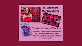 A Converstation with Mónica Mayer:  El Tendedero Project