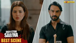 Your are Mess Right Now | Inspector Sabiha | Ep 3 | Express TV