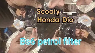 scooty Honda Dio//Bs6 petrol filter