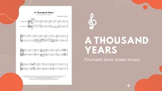 A Thousand Years Trumpet Duet Sheet Music