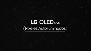 LG OLEDevo: Píxeles Autoiluminados | LG