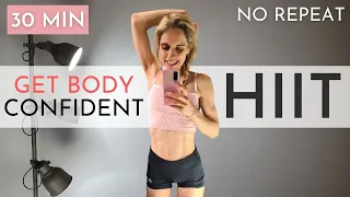30 MINUTE HIIT BODY CONFIDENT WORKOUT - FULL BODY & CARDIO - NO EQUIPMENT - NO REPEAT