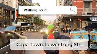 Walking Tour: Cape Town, Lower Long Street towards the V&A Waterfront (8min ambient ASMR)