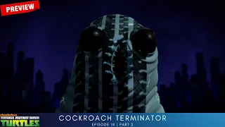 Teenage Mutant Ninja Turtles S1 | Preview - Cockroach Terminator - Part 2