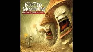 Infected Mushroom - I Shine