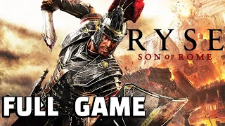 Ryse: Son of Rome - FULL GAME walkthrough | Longplay