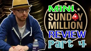 MTT Review: Mini Sunday Million $23,500 Chop Pt. 4