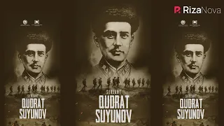 Serjant Qudrat Suyunov | Сержан Кудрат Суюнов