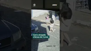 Carro atropela criança de 3 anos | #shorts