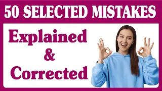 50 COMMON MISTAKES, explained and corrected