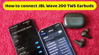 How to connect JBL Wave 200 & 300 Earbuds to iPhone, laptop & JBL App Support?