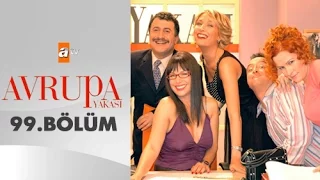 Avrupa Yakası 99. Bölüm - atv