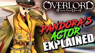 Who Is Pandora's Actor? | OVERLORD P.A's - Lore, Creation, & Interesting Characteristics