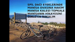 spil dağındaki manisa kalesinin hikayesini biliyor musunuz ?