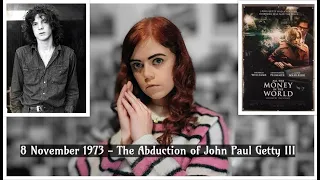 8 November 1973 - The Abduction of John Paul Getty III