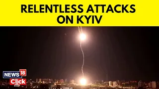 Russian Attack In Kyiv | Russia Launches An Attack On Ukraine's Capital | Russia Ukraine War