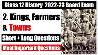 Kings Farmers And Towns important questions I class 12 history chapter 2 important questions