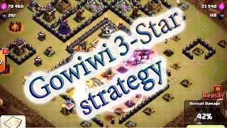 Clash Of Clans GoWiWi attack strategy - destroy max th10