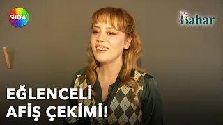 Bahar'ın afiş çekiminden renkli görüntüler ve açıklamalar!