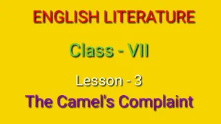 The  Camel's  Complaint -English Literature