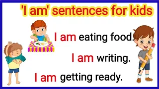 'I am' sentences for kids / english sentences with hindi meaning /Reading practice Sentences /part 3